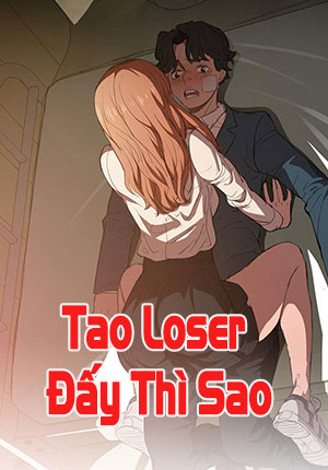 tao-loser-day-thi-sao.jpg